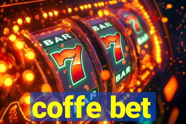 coffe bet